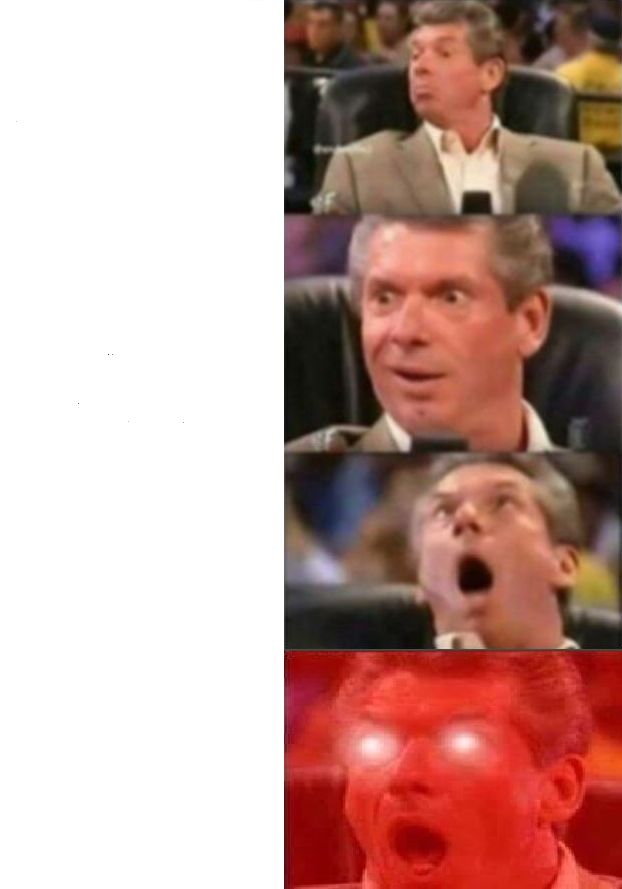 Free mr-mcmahon-reaction.jpg meme template